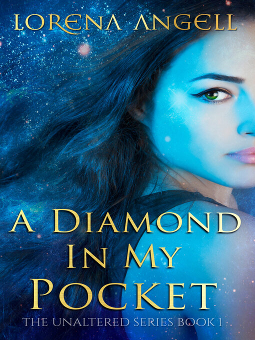 Title details for A Diamond in My Pocket by Lorena Angell - Available